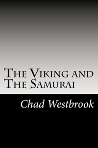 Viking and The Samurai