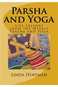 Parsha and Yoga