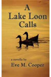 A Lake Loon Calls