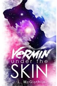 Vermin Under the Skin