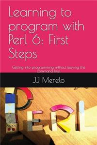 Learning to Program with Perl 6