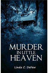 Murder in Little Heaven