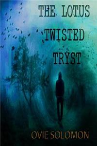 The Lotus Twisted Tryst