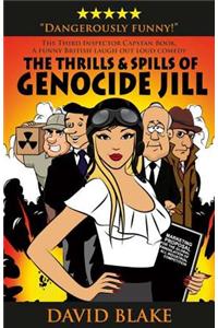 Thrills & Spills of Genocide Jill