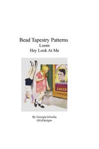 Bead Tapestry Patterns Loom Hey, Look At Me