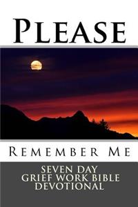 Please Remember Me