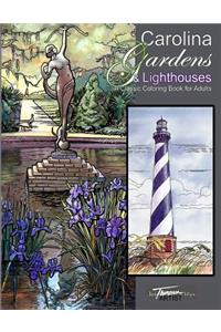 Carolina Gardens & Lighthouses: A Classic Coloring Book for Adults