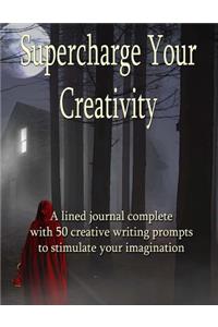 Supercharge Your Creativity