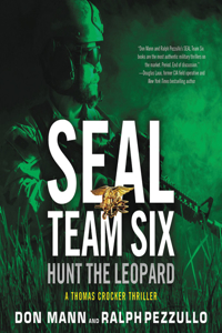 Seal Team Six: Hunt the Leopard Lib/E
