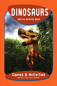 Dinosaurs Nature Activity Book