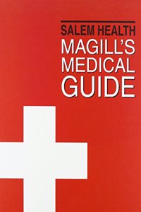 Magill's Medical Guide-Volume 1