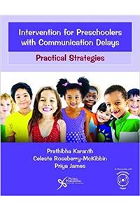 Intervention for Preschoolers with Communication Delays