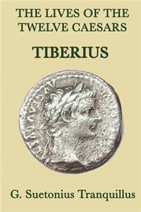 Lives of the Twelve Caesars -Tiberius-