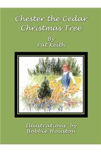 Chester the Cedar Christmas Tree
