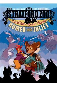 The Stratford Zoo Midnight Revue Presents Romeo and Juliet