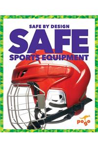 Safe Sports Equipment