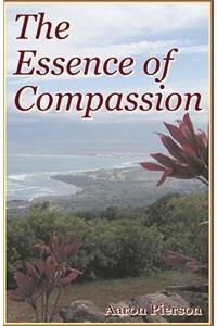 The Essence of Compassion