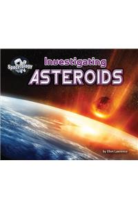 Investigating Asteroids