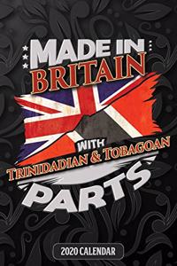 Made In Britain With Trinidadian And Tobagoan Parts