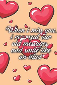 When I miss you