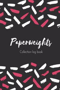 Paperweights Collection log book