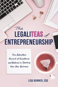 LegaliTEAS of Entrepreneurship