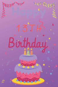 Happy 13th Birthday