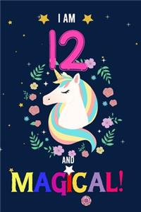 I am 12 And Magical!