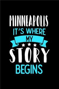 Minneapolis It's Where My Story Begins