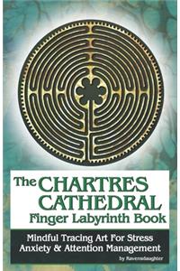 Chartres Cathedral Finger Labyrinth Book