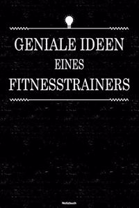 Geniale Ideen eines Fitnesstrainers Notizbuch