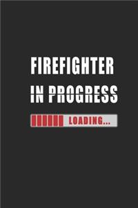 firefighter in progress Notebook
