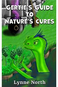 Gertie's Guide to Nature's Cures