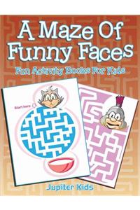 A Maze Of Funny Faces