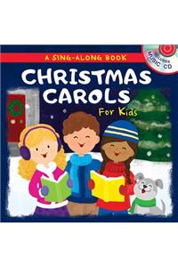 Christmas Carols for Kids: A Sing-Along Book