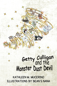 Getty Culligan and the Monster Dust Devil