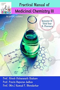 Practical Manual of Medicinal Chemistry-III
