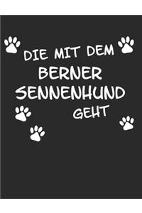 Die mit dem Berner Sennenhund geht