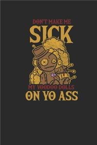 Voodoo - Don't Make Me Sick