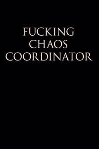 Fucking Chaos Coordinator