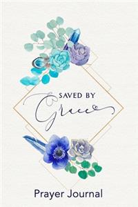 Saved by Grace