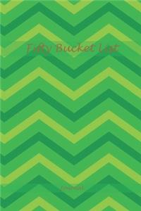 Fifty Bucket List Journal