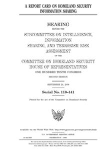 A report card on Homeland Security information sharing