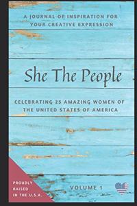 She The People, A Journal of Inspiration for Your Creative Expression,