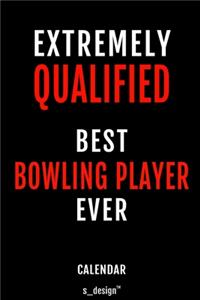 Calendar for Bowling Players / Bowling Player
