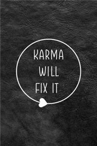 Karma Will Fix It