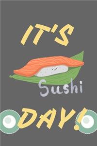 Its Sushi Day: Japanese Food Puns Foodie Lovers Gift - Pocket recipe cookbook to note down your favourite recipes.