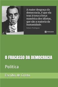 O Fracasso Da Democracia