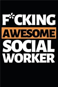 F*cking Awesome Social Worker