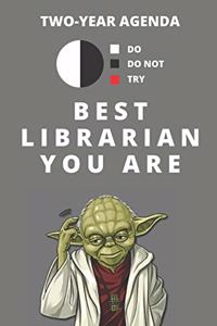 2020 & 2021 Two-Year Weekly Planner For Best Librarian Gift - Funny Yoda Quote Appointment Book - Two Year Daily Agenda Notebook Library Career Goals